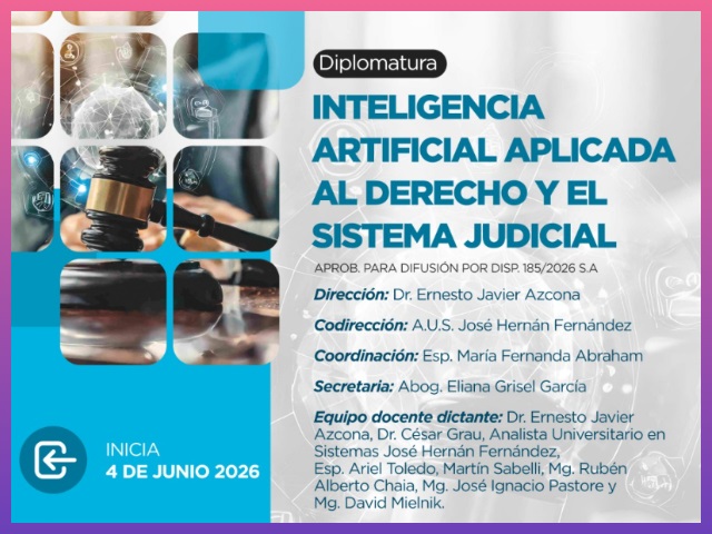 CHACO IMPULSA LA JUSTICIA DEL FUTURO: AZCONA LIDERA UNA DIPLOMATURA CLAVE EN INTELIGENCIA ARTIFICIAL